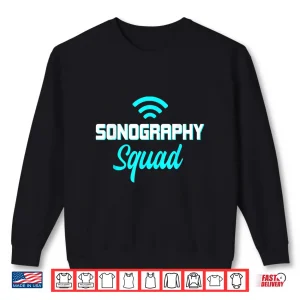 Sweatshirt Ultrasound Sonography Sonographers Doctors Radiologist Shirt