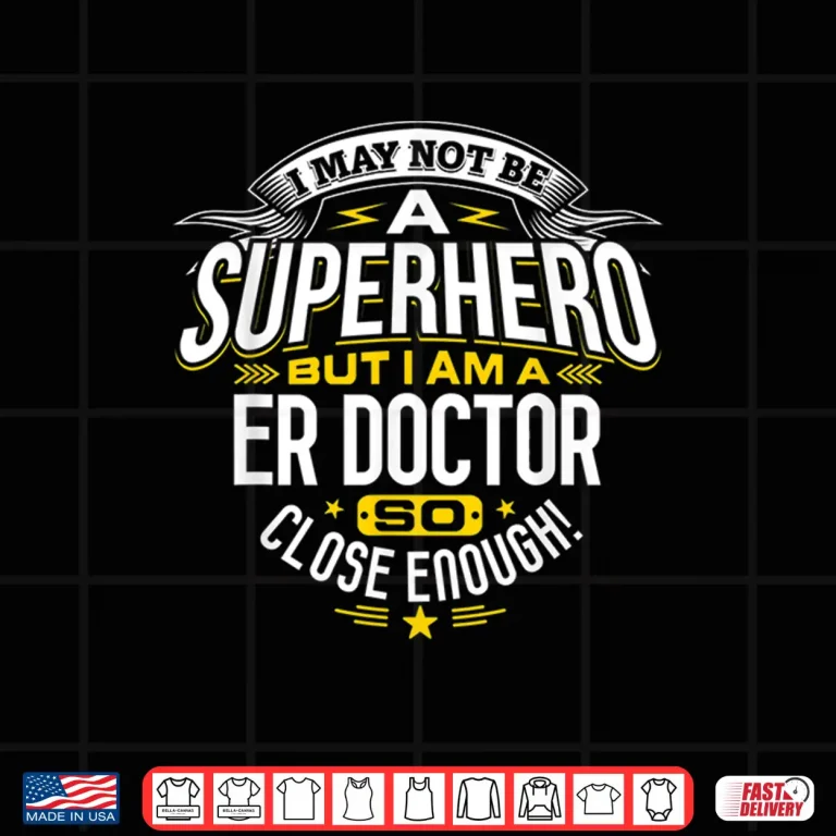 Design Doctor T Shirt Superhero Gift Ideas For Medical Er Doctors