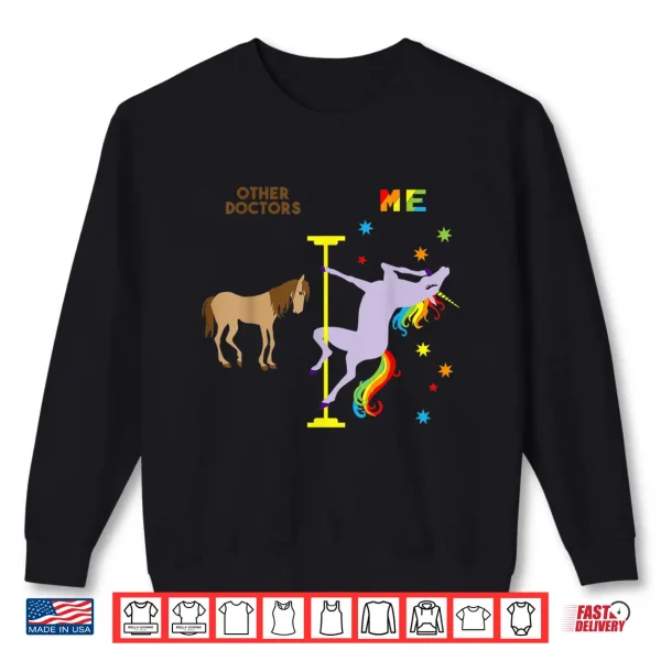 Sweatshirt Doctor Unicorn Shirt Funny Rainbow Doctor Gifts For Doctors Shirt