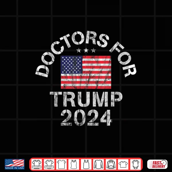Design Doctors For Trump 2024 Shirt