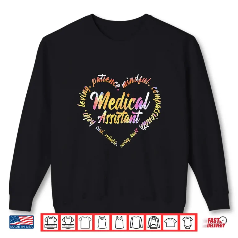 Sweatshirt Funny Medical Assistant Medicine School Student Dr Nurse Shirt