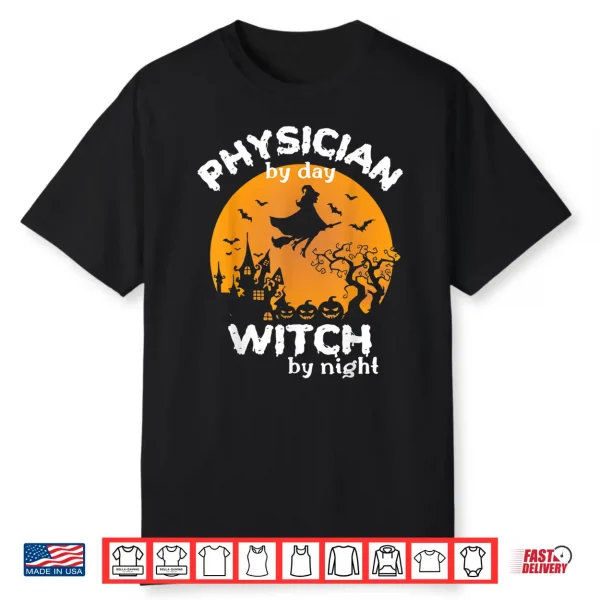 Funny Physician Doctor Halloween Costume For Physicians Shirt