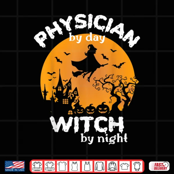 Design Funny Physician Doctor Halloween Costume For Physicians Shirt