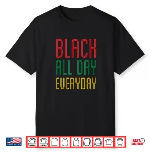Black History Everyday Month African Pride 2020 Doctors Mlk Shirt