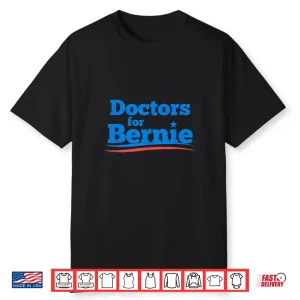 Doctors For Bernie 2020 Shirt