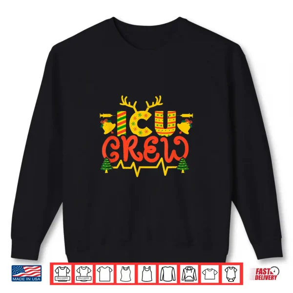 Sweatshirt Icu Crew Critical Intensive Care Unit Nurse Doctors Shirt