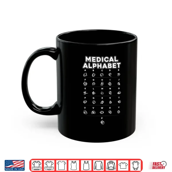 Medical Alphabet Funny Shirt For Doctors Nurses Chemists 3 Mug Medical Alphabet Funny Shirt For Doctors Nurses Chemists