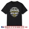 Oncologist T Shirt Superhero Gift Ideas For Oncology Doctors