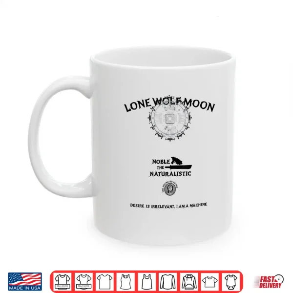 Mug Desire Is Irrelevant I Am A Machine Shirt