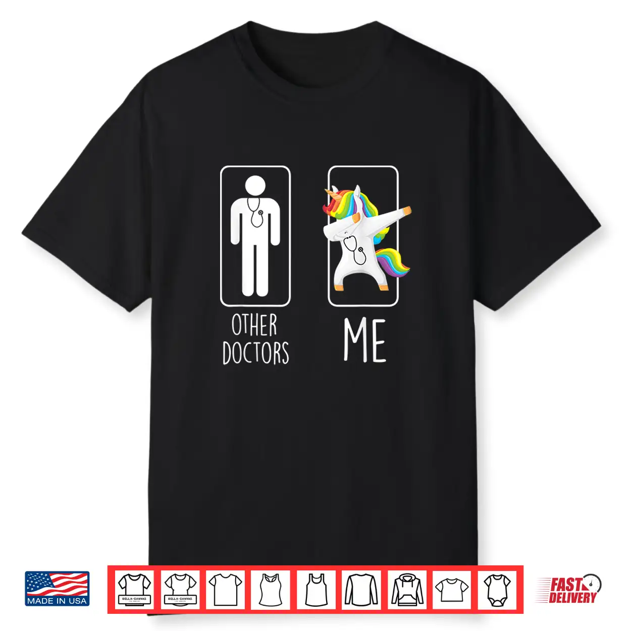 Other Doctors Me Unicorn Dabbing Gift Men Women Shirt Other Doctors Me Unicorn Dabbing Gift Men Women Shirt