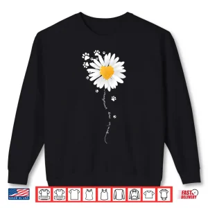Sweatshirt Paw Full Of Daisies Paw Dog Lover Shirt