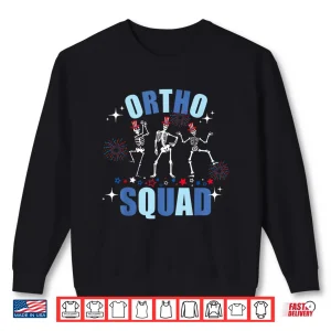 Sweatshirt Skeleton Dancing Ortho Squad 4Th Of July Usa Flag Orthopedic Shirt