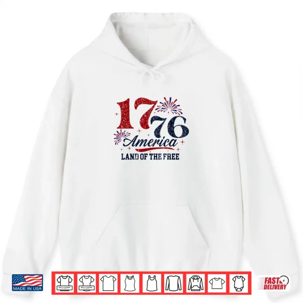 1776 America Land Of The Free Shirt 1 Hoodie 1776 America Land Of The Free Shirt