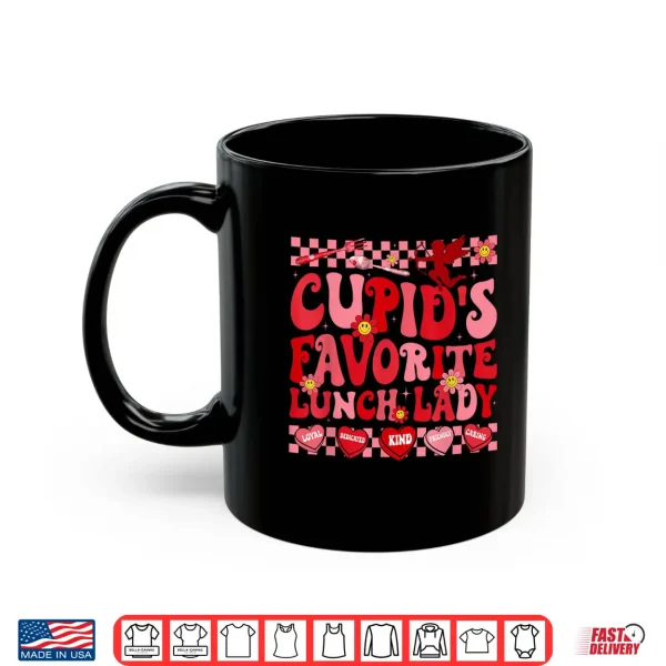 Mug CupidS Favorite Lunch Lady Hearts Happy Valentines Shirt