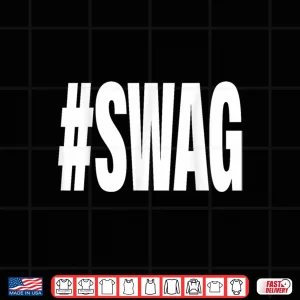 Hashtag Swag Shirt 4 Design Hashtag Swag Shirt