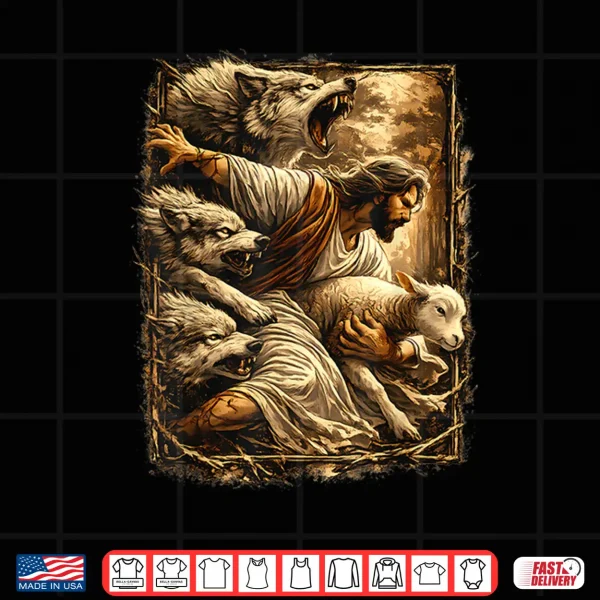 Jesus Protecting Lamb Sheep From Wolves Shirt 4 Design Jesus Protecting Lamb Sheep From Wolves Shirt