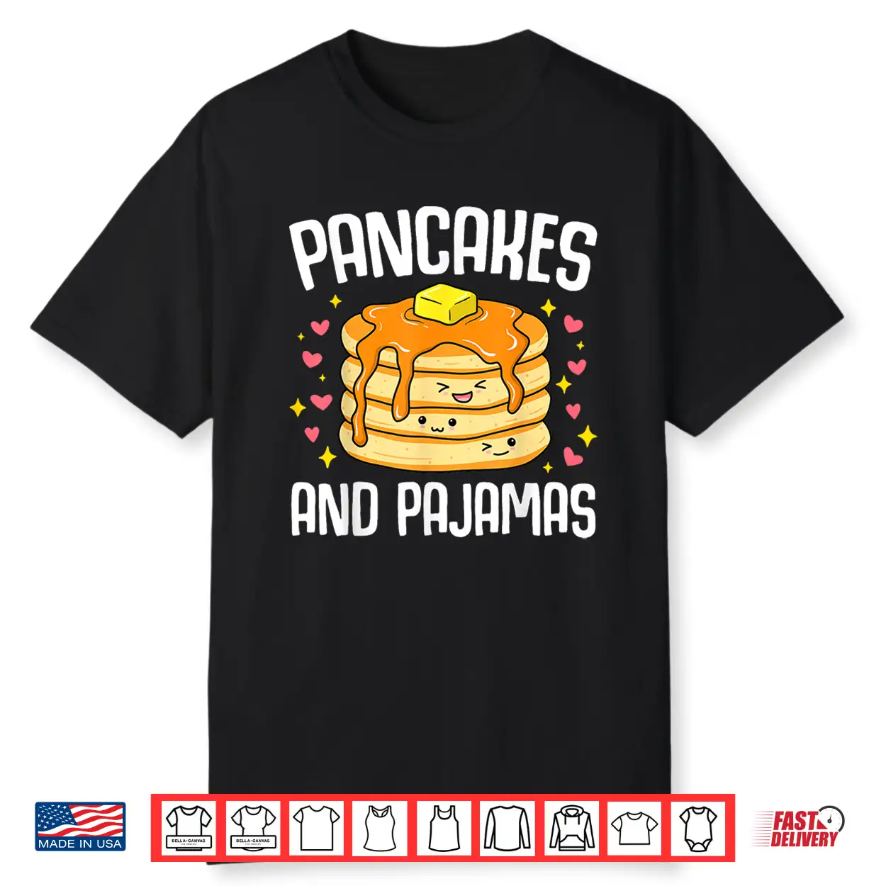 Pancakes And Pajamas Funny Cute Kawaii Pancake Lover Toddler Shirt Pancakes And Pajamas Funny Cute Kawaii Pancake Lover Toddler Shirt