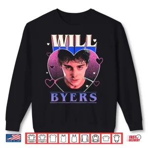 Sweatshirt Stranger Things ValentineS Day Will Byers Will You Be Mine Shirt