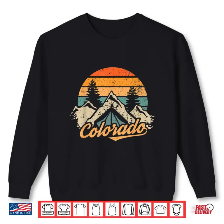 Sweatshirt Colorado Tee Retro Vintage Mountains Nature Hiking Camping Shirt