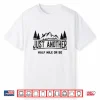 Funny Hiking Just Another Half Mile Or So Mountain Hiking Shirt