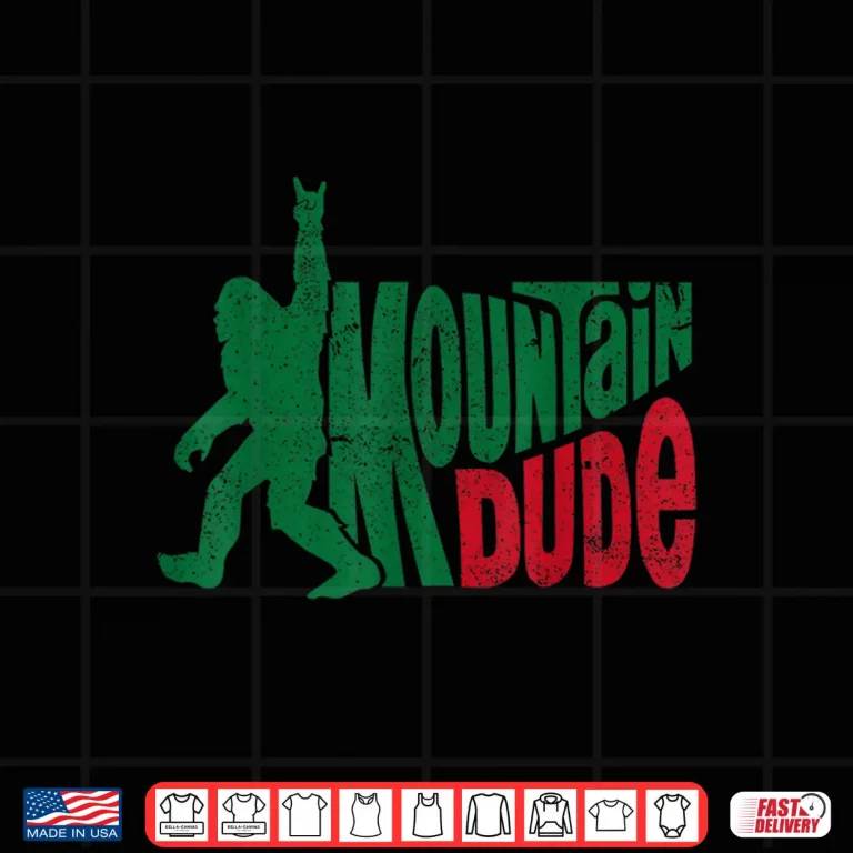 Design Mountain Dude Funny Bigfoot Sasquatch Rock On Hiking Shirt