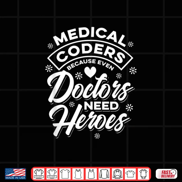 Design Doctors Hero Medical Coder Shirt