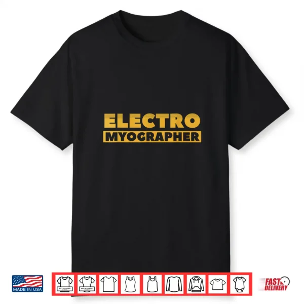 Electromyographer Emg Ncv Shirt