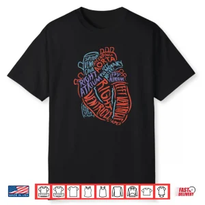 Heart Anatomy For Doctors Nurses Paramedics And Students Shirt