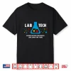 Making Doctors Look Smart Funny Medical Lab Tech Shirt