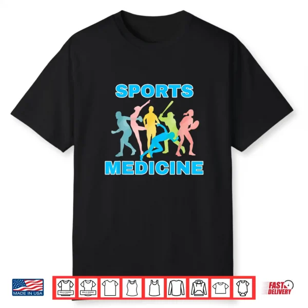 Sports Medicine Shirt