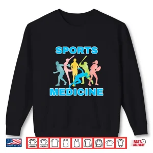 Sweatshirt Sports Medicine Shirt