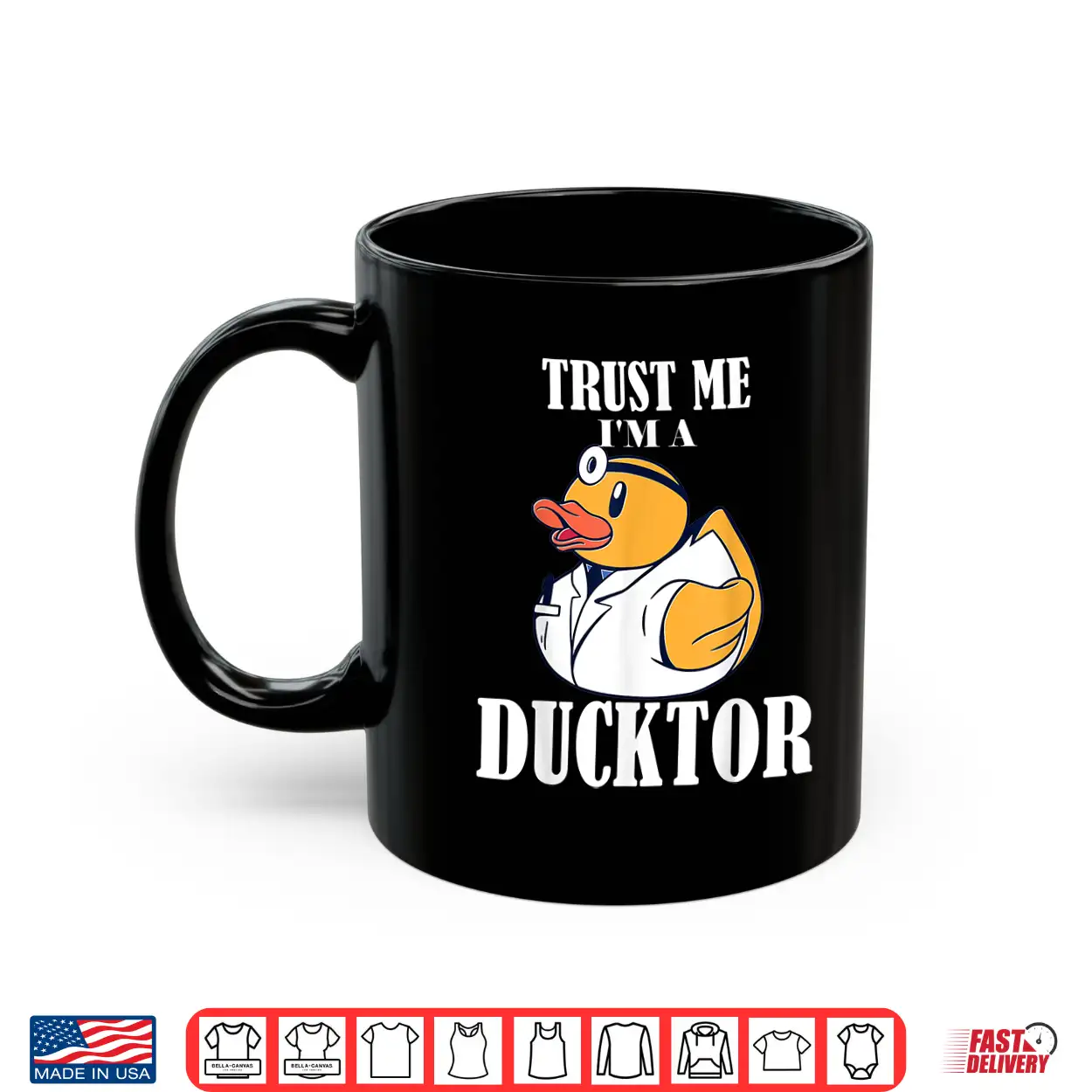 Trust Me I’M A Ducktor Shirt Trust Me I’M A Ducktor Shirt