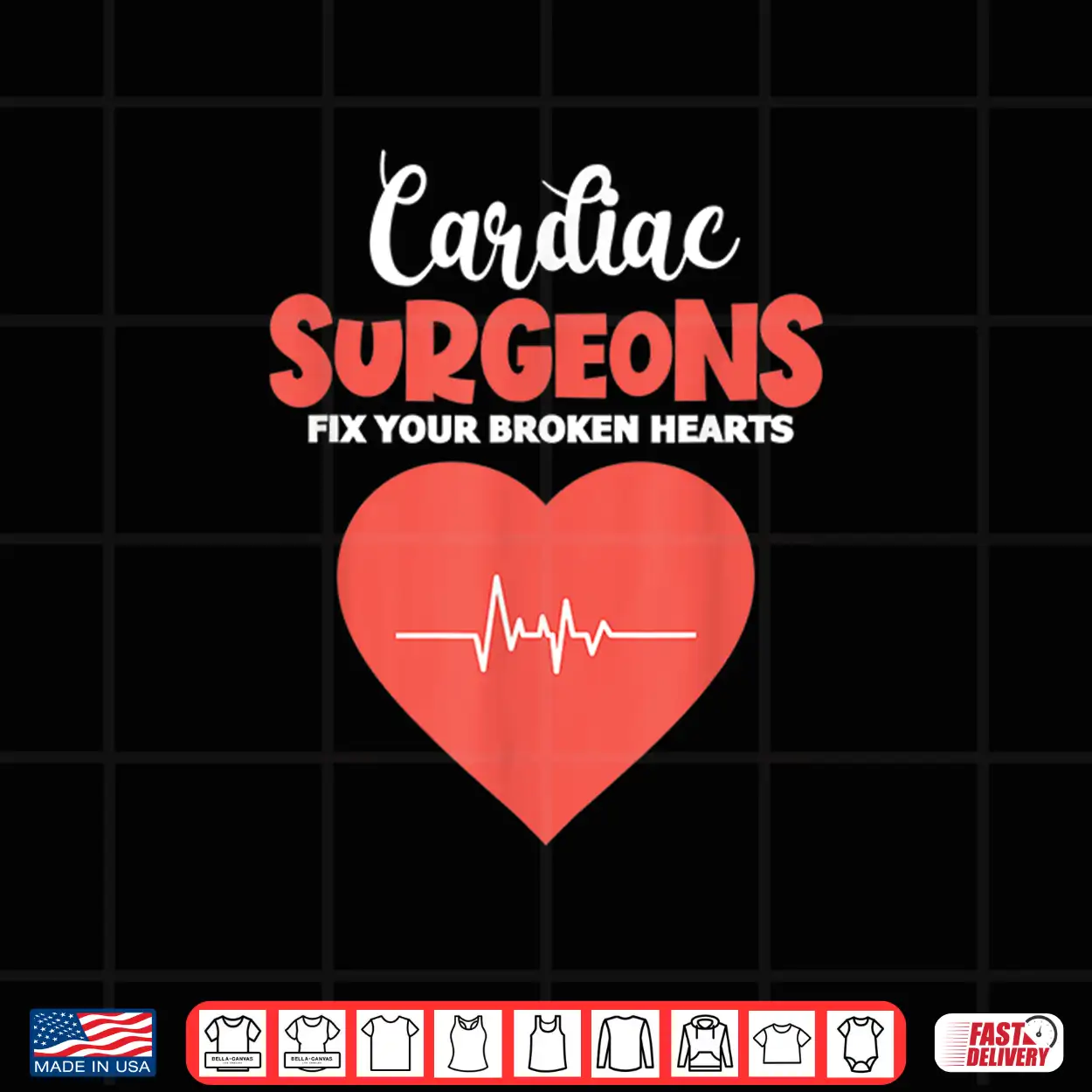 Cardiac Surgeons Fix Your Broken Hearts Funny Heartbeat Shirt Cardiac Surgeons Fix Your Broken Hearts Funny Heartbeat Shirt