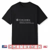 Columbia Vagelos College Of Physicians And Surgeons Shirt