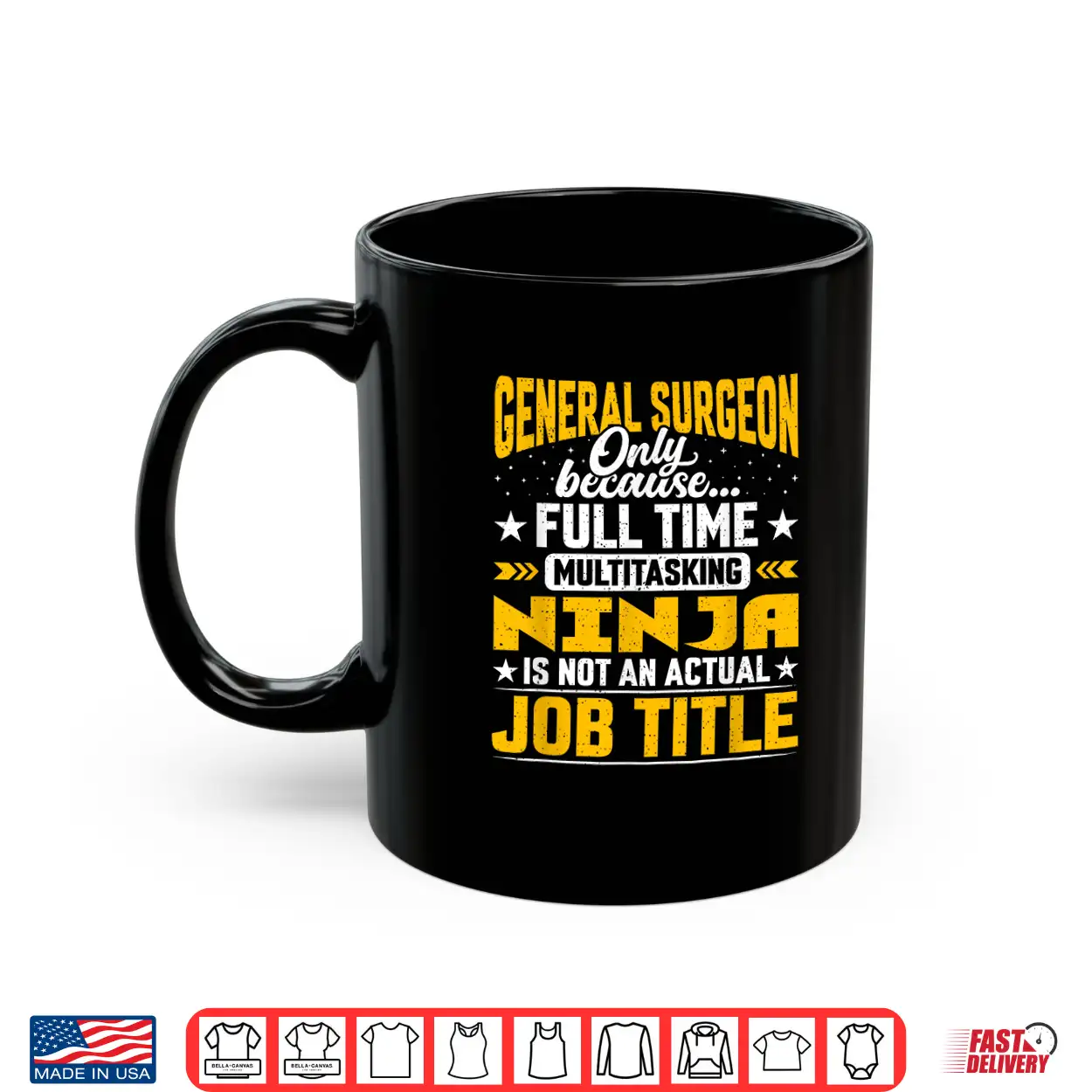 General Surgeon Job Title Funny General Surgery Doctor Shirt General Surgeon Job Title Funny General Surgery Doctor Shirt