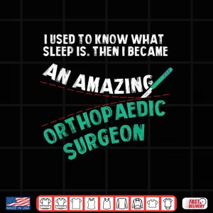 Design Fun Orthopedic Christmas Gift Orthopaedic Surgeon Gift Shirt