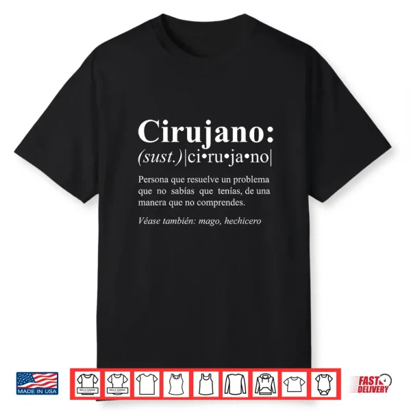 Funny Gifts For Surgeons In Spanish Shirt