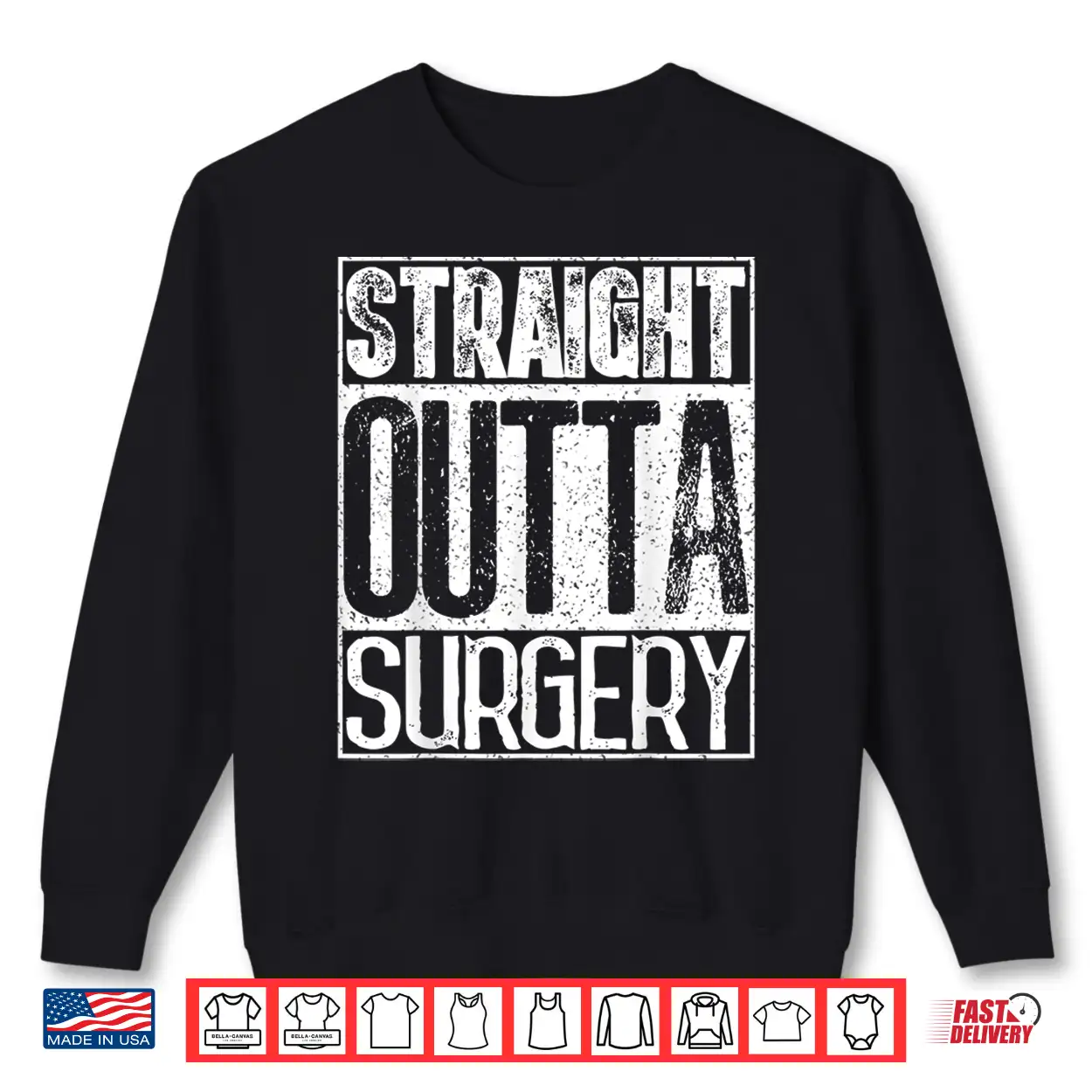 Straight Outta Surgery Shirt Funny Doctors & Surgeons Gift Shirt Straight Outta Surgery Shirt Funny Doctors & Surgeons Gift Shirt