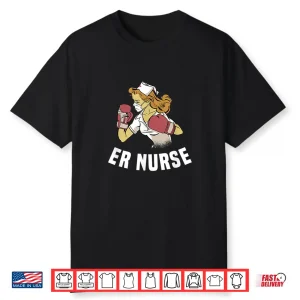 Emergency Nurse Er Medical Nurses Nursing Medical Graduation Shirt