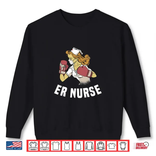 Emergency Nurse Er Medical Nurses Nursing Medical Graduation Shirt 2 Sweatshirt Emergency Nurse Er Medical Nurses Nursing Medical Graduation Shirt