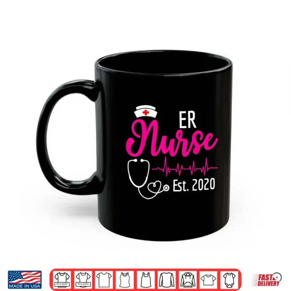 Mug Er Nurse Est 2020 New Nurses Gift Shirt