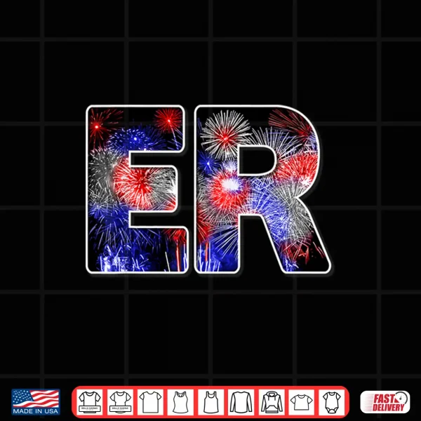 Design Er Nurse July 4Th Fireworks Patriotic Nurses Shirt