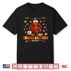 Er Thanksgiving Crew Turkey Nurses Emergency Department Shirt