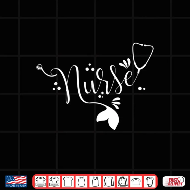 Design Mermaid Er Nurse Clothing Mermaid Nurse Shirt