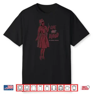 Give Me Blood Gothic Nurse Horror Shirt