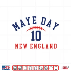 Design Maye Day 10 New England Shirt