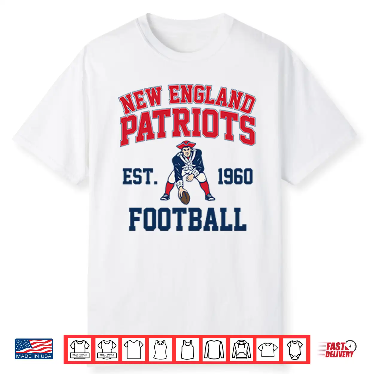 New England Patriots Football Est 1960 Shirt New England Patriots Football Est 1960 Shirt