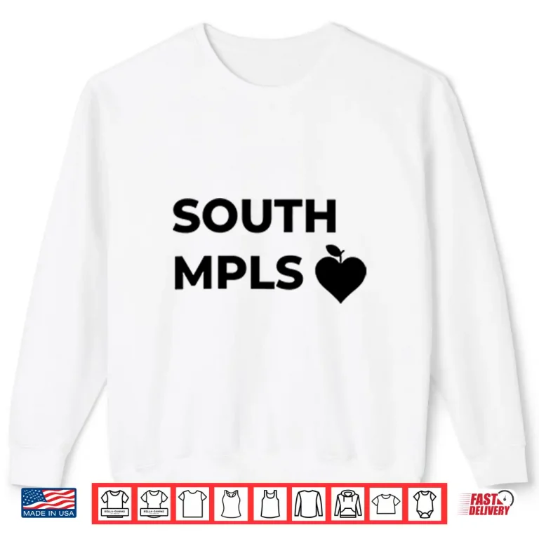 Sweatshirt South Minneapolis Shirt