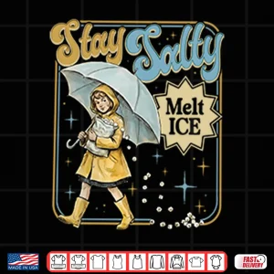 Design Stay Salty Melt Ice Anti Ice Shirt