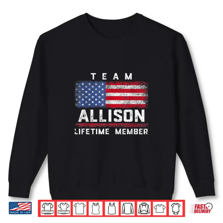 Sweatshirt Allison Family Name Team Allison Lifetime Member Shirt